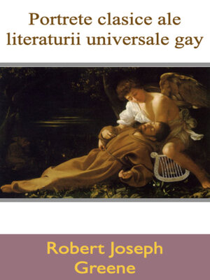 cover image of Portrete clasice ale literaturii universale gay